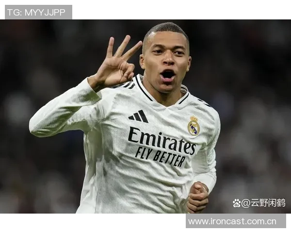 姆巴佩开局进球数追平巅峰C罗同期数据成皇马进球主力