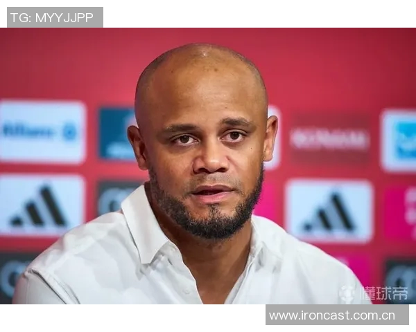 哈曼分析拜仁续约孔帕尼动机期待维尔茨迎来职业生涯新高峰